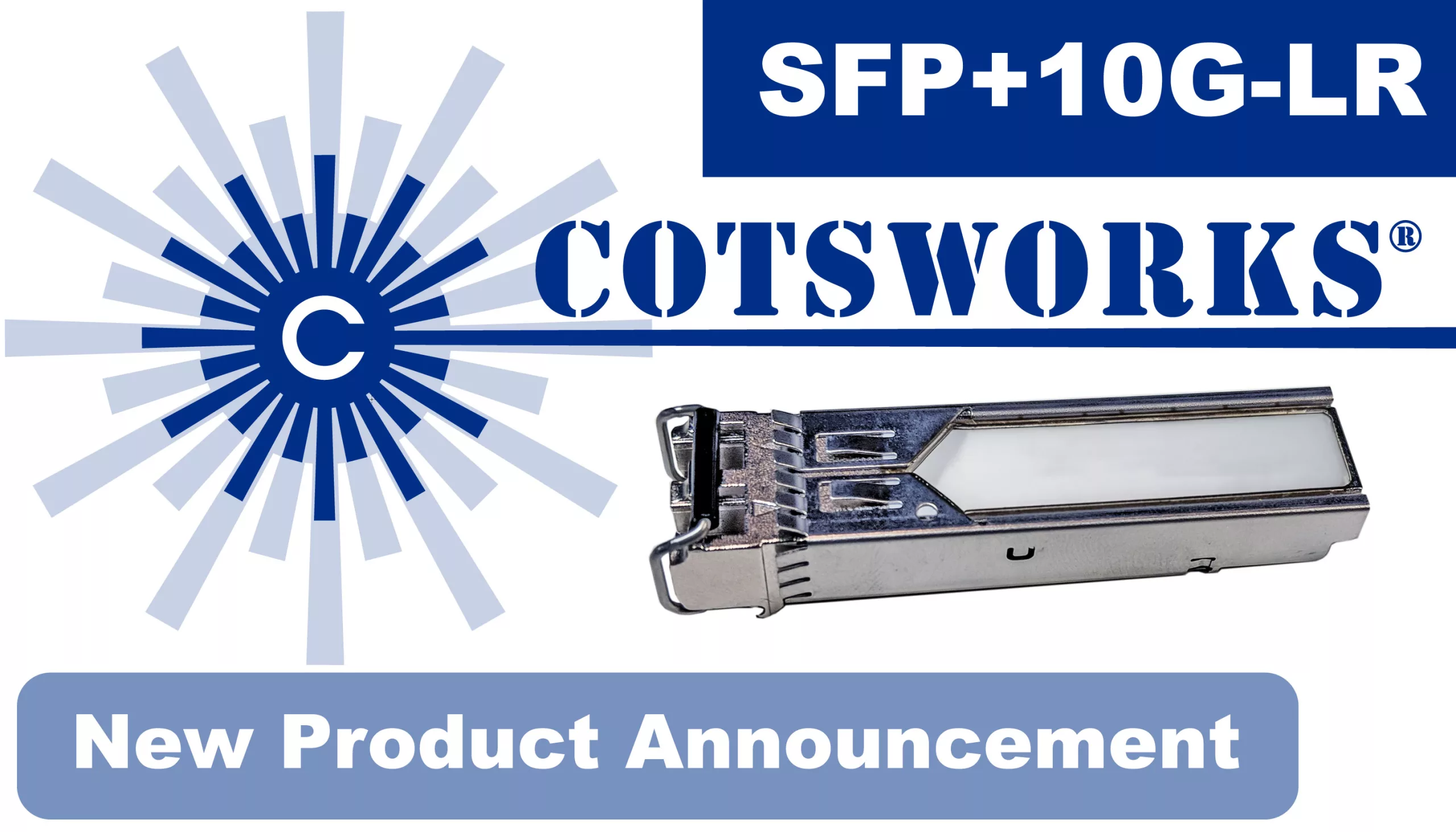 Product Announcement: SFP+10G-LR