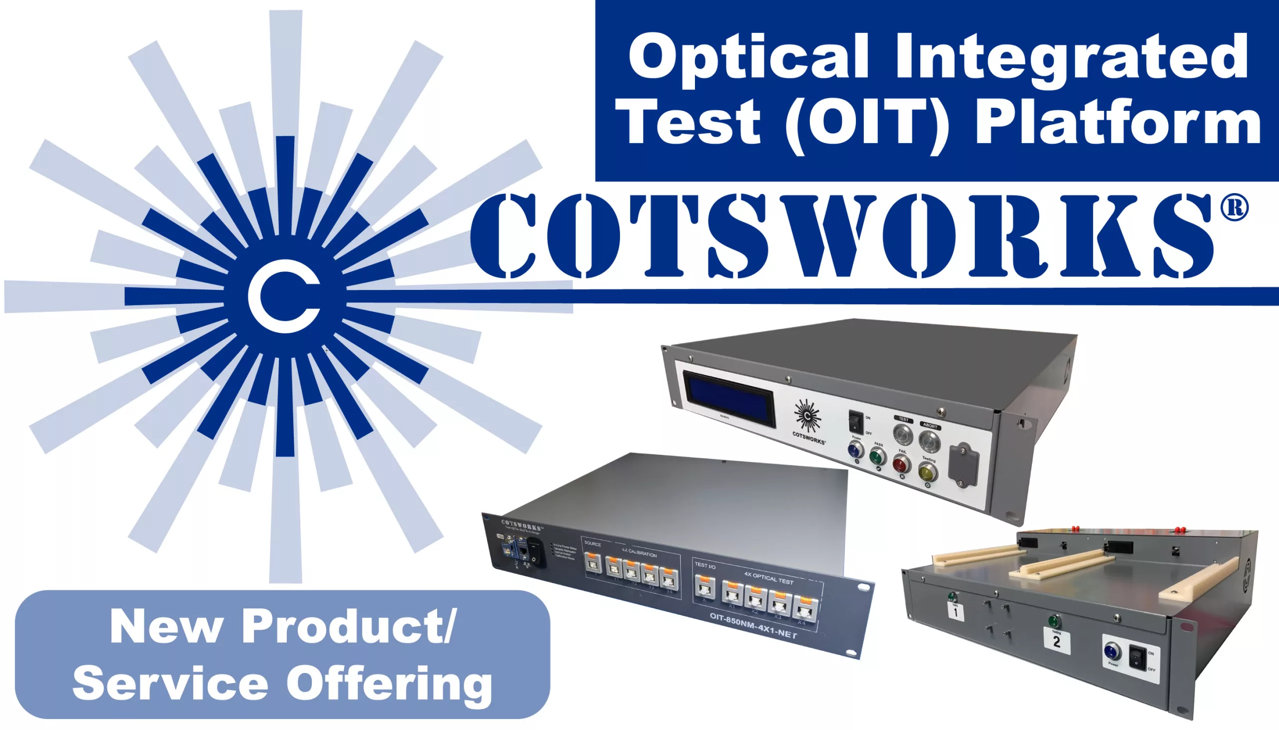 Introducing the Optical Integrated Test Platform